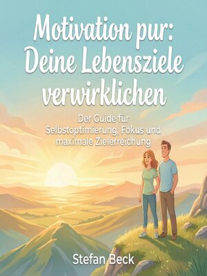 cover image of Motivation pur--Deine Lebensziele verwirklichen